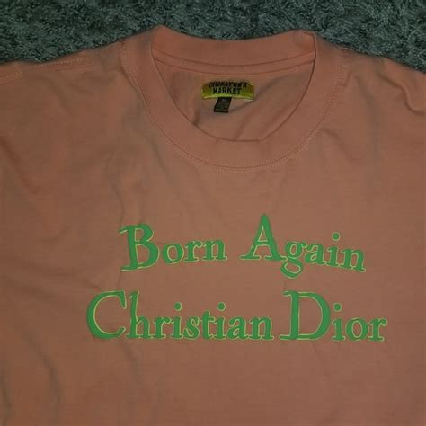 chinatown dior shirt|Born Again Christian Dior Chinatown Market .